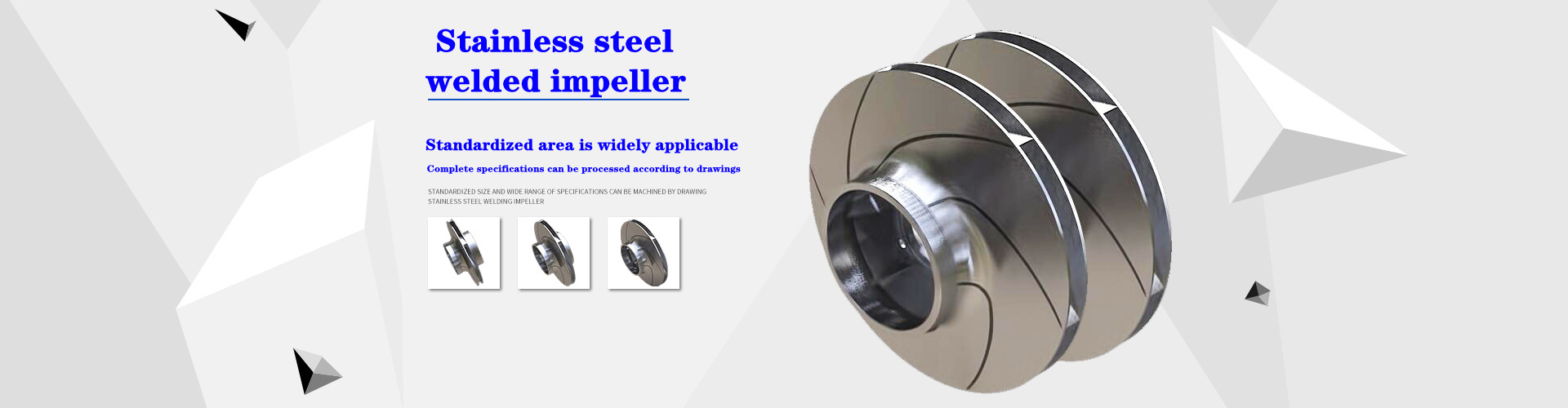 Stainless steel welded impeller
Welded water pump impeller
Laser welded impeller
304 welded impeller
316 welded impeller